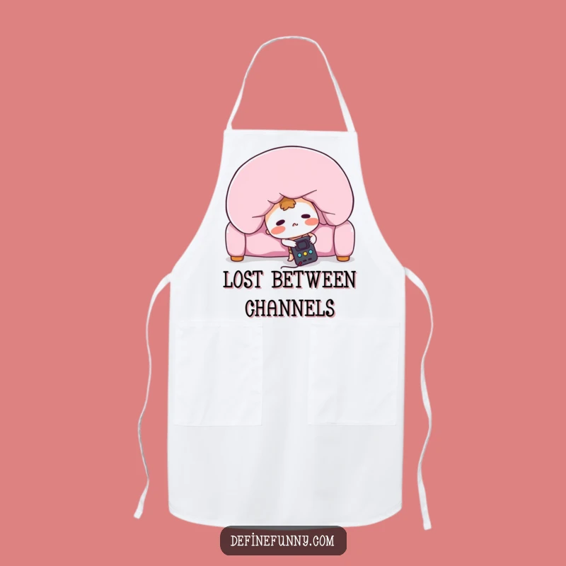 Funny Lost Remote Apron: Cook Up Laughs While You Find Your Show