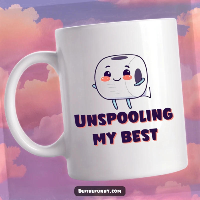 Funny Mug: Cheerful toilet paper roll character unrolling itself with glee, embodying humorous relief and everyday joy in a relatable way.