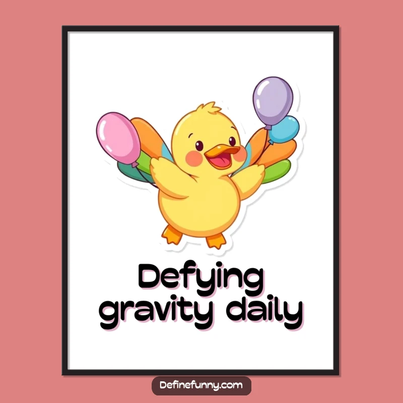 Funny Rubber Duck Balloon Wings Poster: Hilarious Whimsical Wall Art