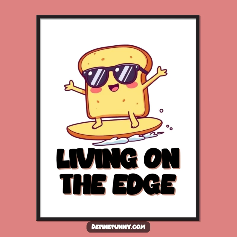 Funny Kawaii Toast Surfing Crumb Poster - Hilarious Wall Art Gift