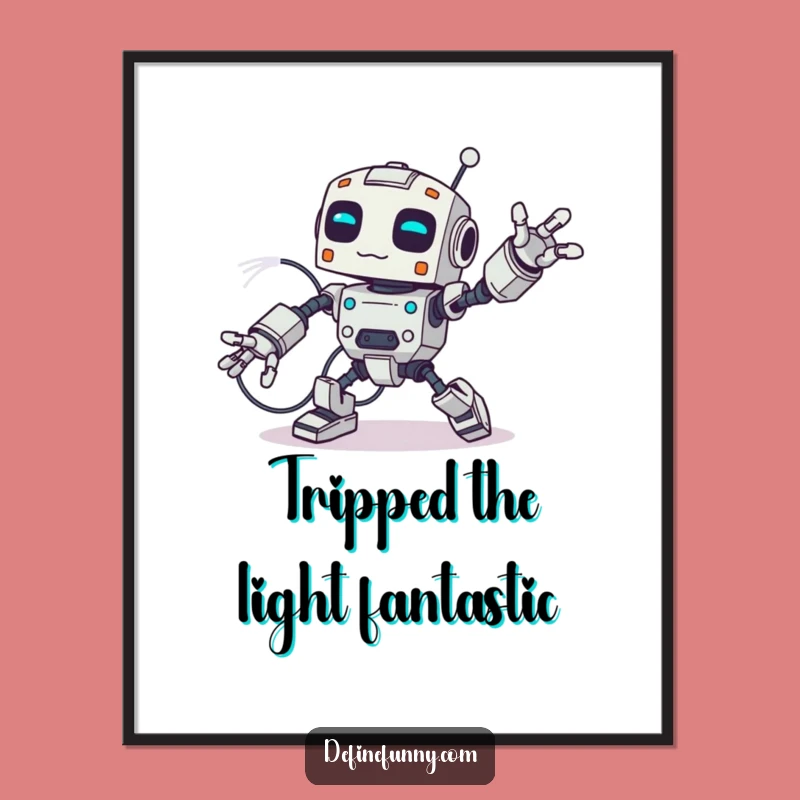 Funny Robot Wire Trip Poster: Hilarious Wall Art for Your Tech-Savvy Space