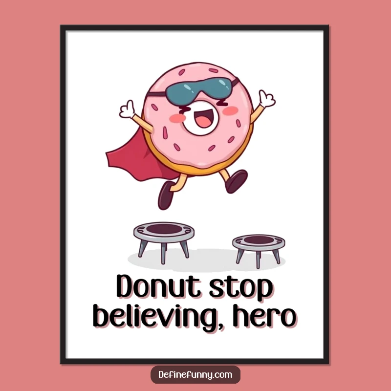 Funny Free Printable Wall Art: Donut Superhero Leap - Hilarious Downloadable Decor