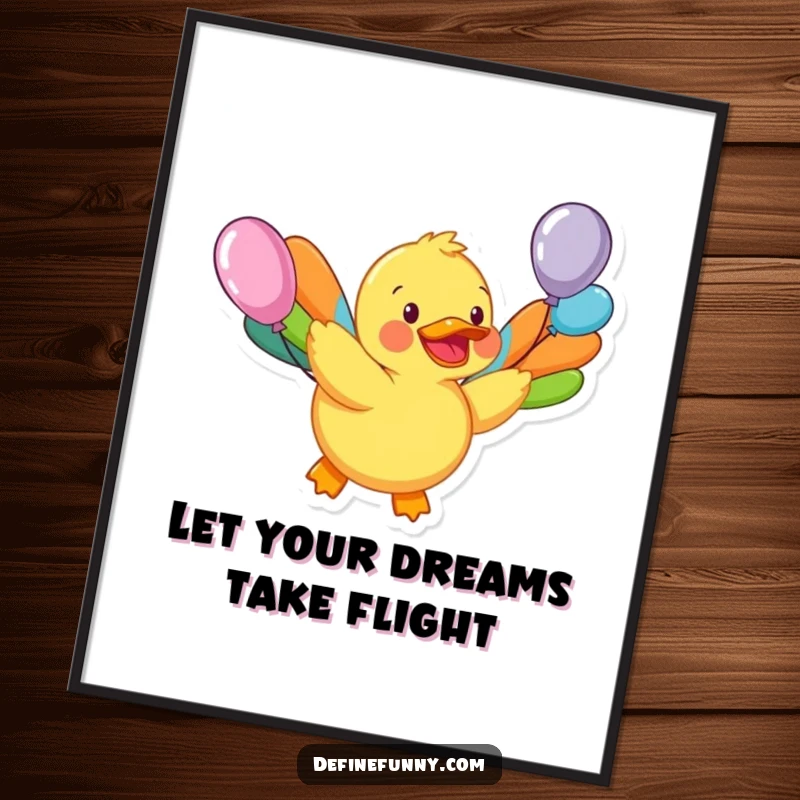 Funny Free Printable Wall Art: A cheerful rubber duck attempting flight with colorful, mismatched balloon wings, embodying playful aspiration.