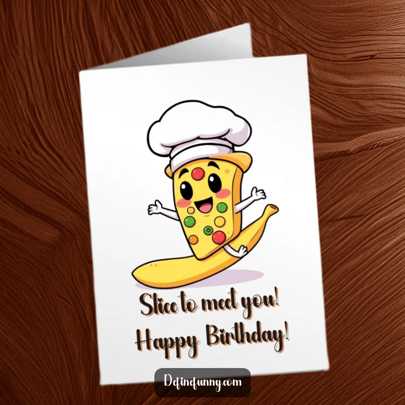 Funny Free Printable Birthday Card: Cheerful pizza chef in chef hat slips on banana peel, comical kitchen mishap.