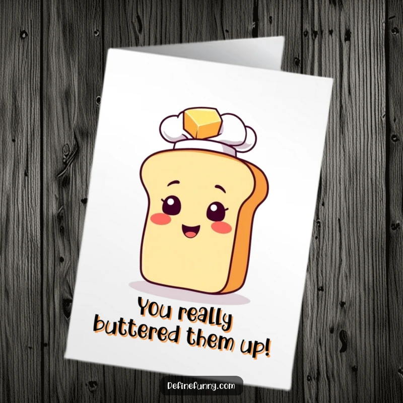 Funny Free Printable Congratulations Card: Chef bread loaf slipping on butter, a hilarious moment for any achievement.
