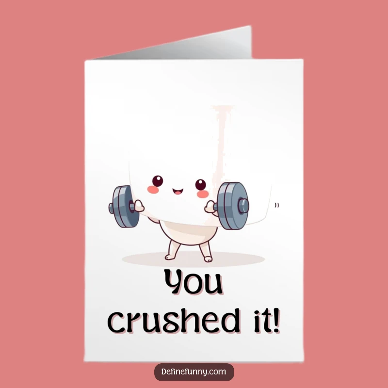 Free Printable Congrats Card: Kawaii Dumbbell Marshmallow Funny Downloadable Gift