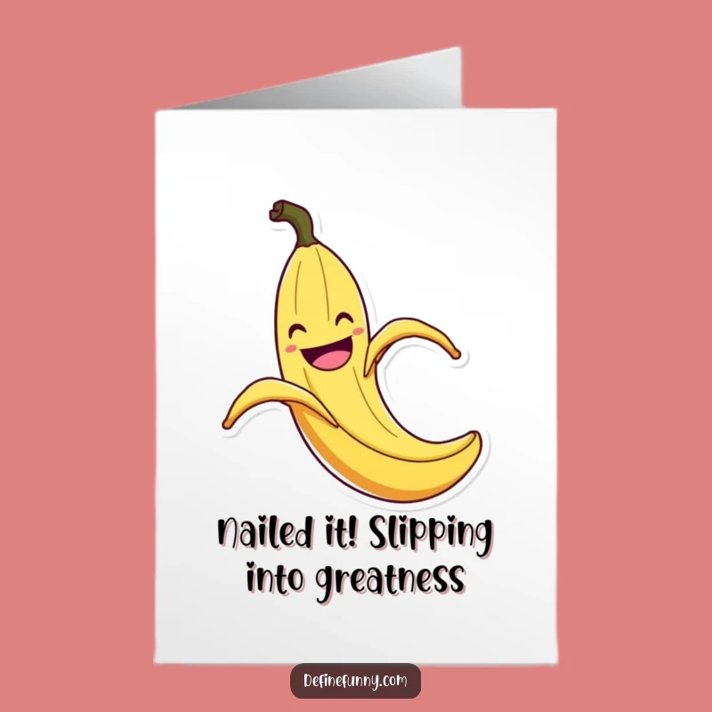 Free Printable Congrats Card: Slipping Banana Peel, Funny Downloadable Gift