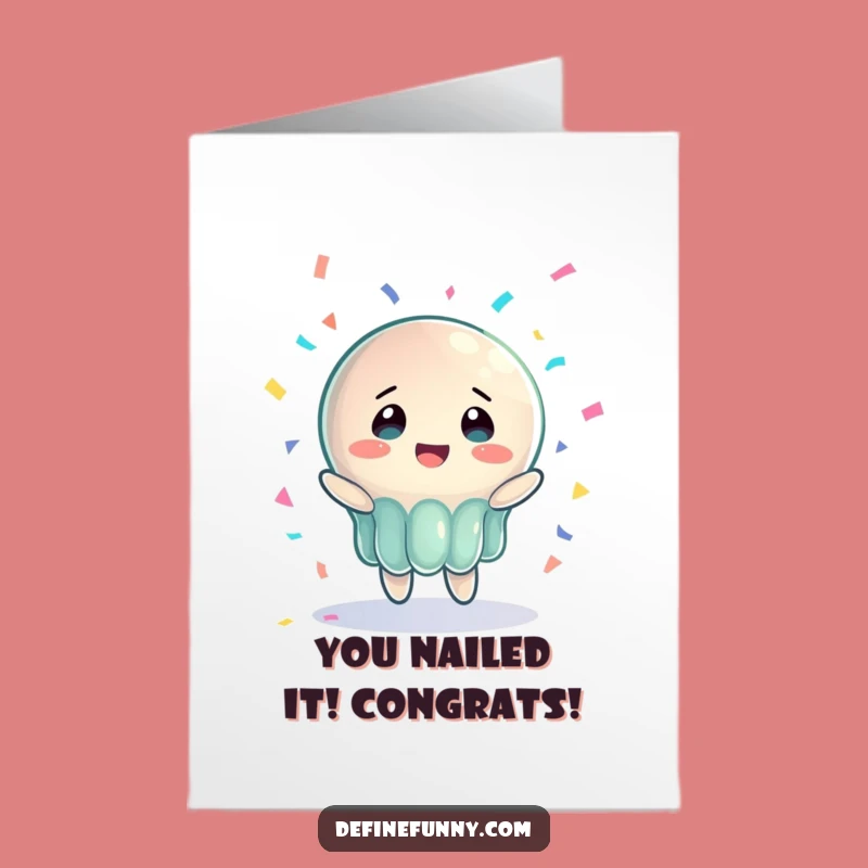 Free Printable Congrats Card: Wobbly Jelly Piano Drop for Funny Achievement