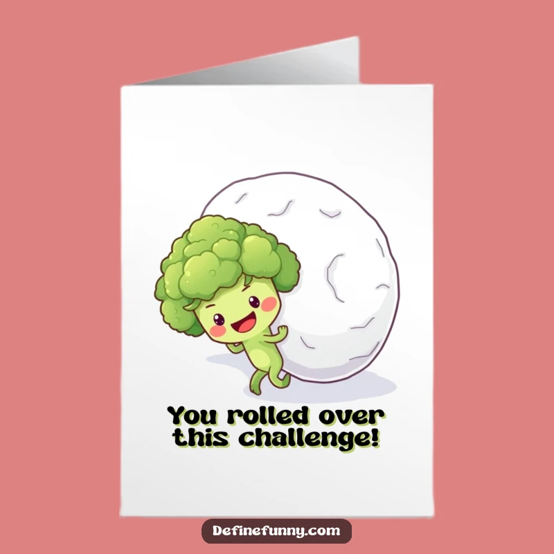 Free Printable Congrats Card: Broccoli's Snowball Triumph - Funny Downloadable Achievement Gift