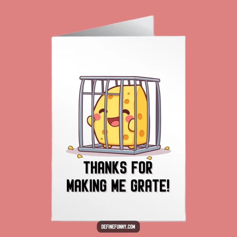 Free Printable Thank You Card: Cheese’s Great Escape, Funny Downloadable Gift