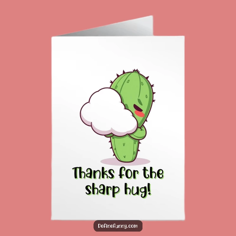 Free Printable Thank You Card: Prickly Thanks, Funny Downloadable Gift