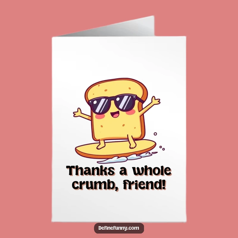 Free Printable Thank You Card: Funny Toast Surfer Gratitude, Downloadable Gift