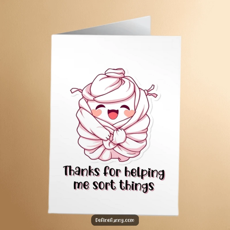 Funny Free Printable Thank You Card: A giggling pile of laundry comically tied in knots, offering thanks.