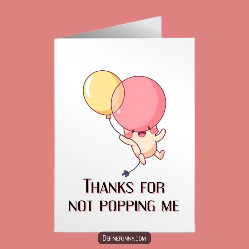 Free Printable Thank You Card: Kawaii Balloon Popping Self Humorous Downloadable