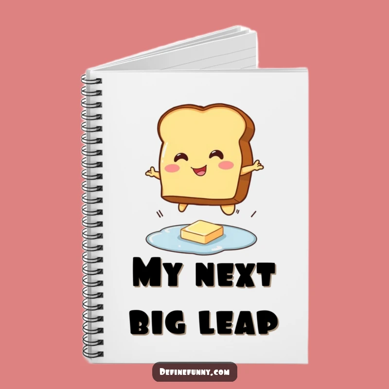 Funny Toast Jumping Butter Notebook: Jot Down Ideas with this Hilarious Character Journal