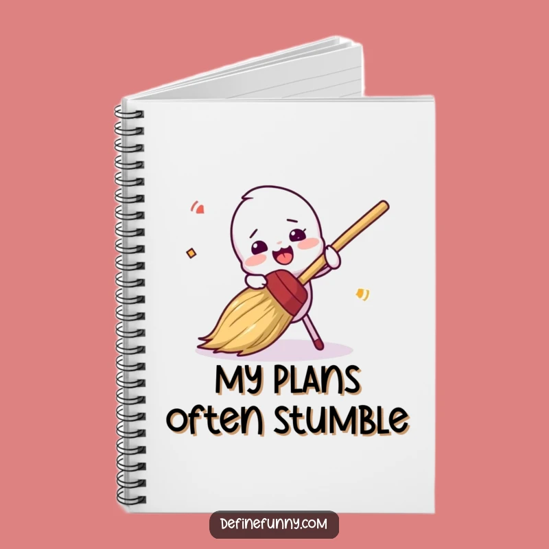 Funny Clumsy Broom Tripping Notebook - Hilarious Stationery Gift
