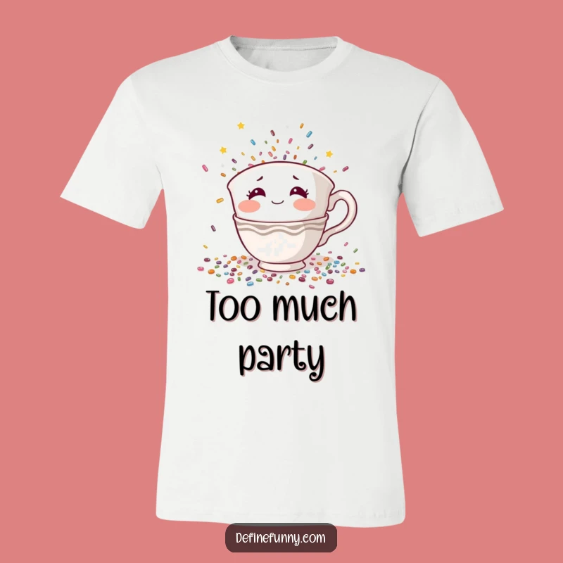 Funny Teacup Hiding T-Shirt: Shy Confetti Panic, Hilarious Introvert Apparel Gift
